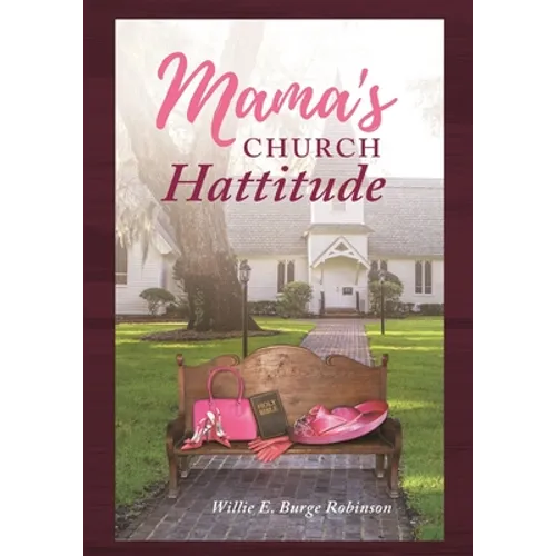 Mama's Church Hattitude