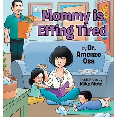 Mommy is Effing Tired