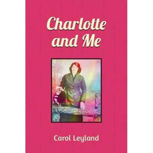 Charlotte and Me