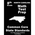 North Carolina 8th Grade Math Test Prep: Common Core Learning Standards