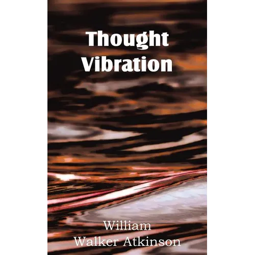 Thought Vibration