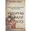 Whispers Beneath St. Paul's