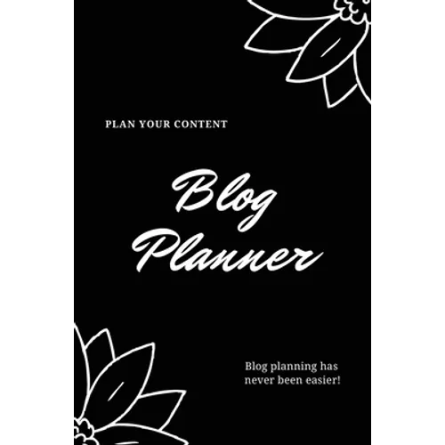Blog Planner: Bloggers Design, Plan, & Create Using Content Strategy Planning, Creating Social Media Post, Blogger Gift, Journal