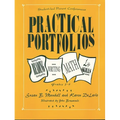 Practical Portfolios: Reading, Writing, Math, and Life Skills, Grades 3-6