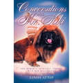 Conversations with MR Kiki: One Woman's Spiritual Journey with Her Best Friend