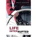 Life Interrupted: It's Not All About Me