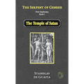 The Serpent of Genesis: The Temple of Satan