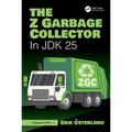 The Z Garbage Collector: In JDK 25