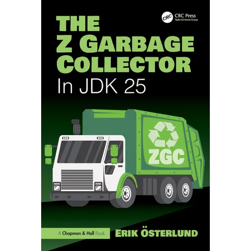 The Z Garbage Collector: In JDK 25