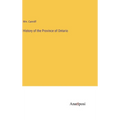 History of the Province of Ontario