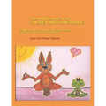 Yoga and Games for Children and Young Adults.: Coming up and activating the chakras and chakritas in your little figurine