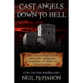 Cast Angels Down to Hell