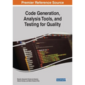 Code Generation, Analysis Tools, and Testing for Quality