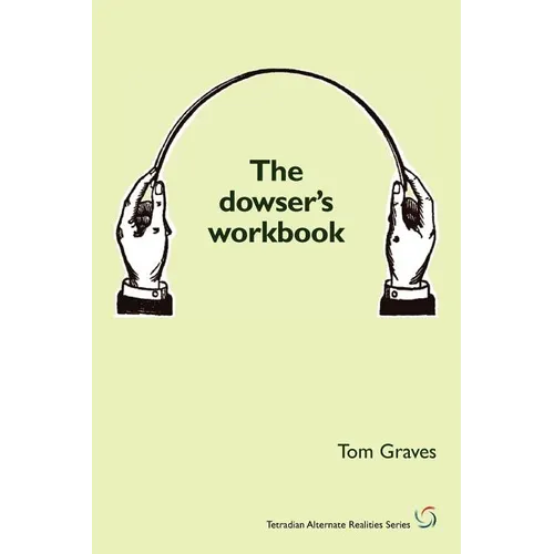 The dowser's workbook