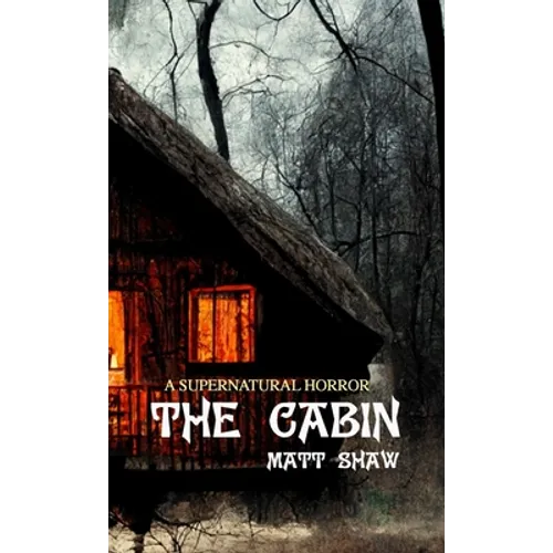 The Cabin