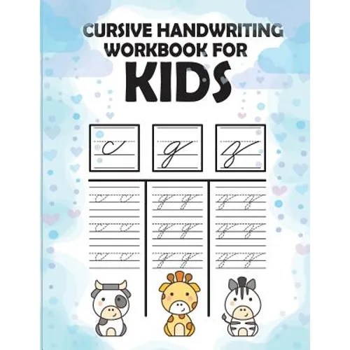 Cursive handwriting workbook for kids: workbook cursive, workbook tracing, cursive handwriting workbook for teens, cursive handwriting workbook for ki