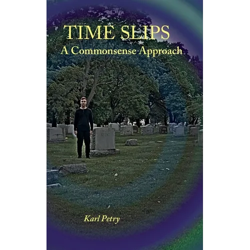 Time Slips: A Commonsense Approach