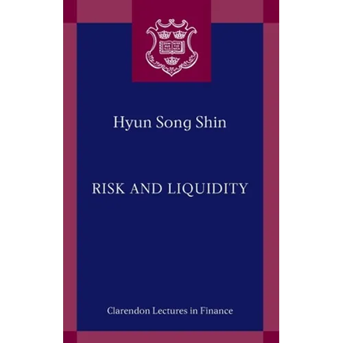Risk and Liquidity