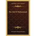 The Life Of Muhammad