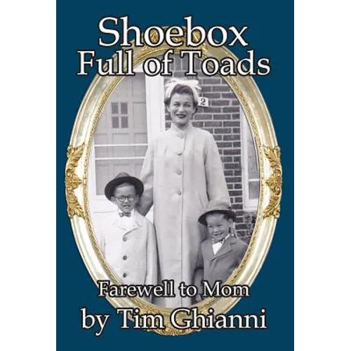 Shoebox Full of Toads: Farewell to Mom