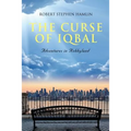 The Curse of Iqbal: Memoir of a Ship Broker's Son