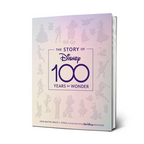 The Story of Disney: 100 Years of Wonder
