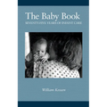 The Baby Book: Seventy-five Years of Infant Care