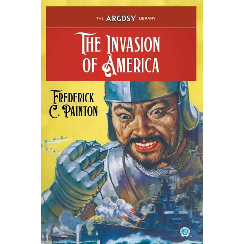 The Invasion of America