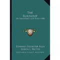 The Roundup: Or Geronimo's Last Raid (1908)