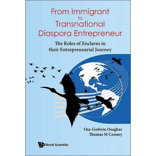 From Immigrant to Transnational Diaspora Entrepreneur