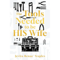 The Tools Needed to be HIS Wife