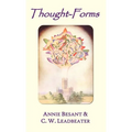 Thought-forms (fully illustrated in colour)