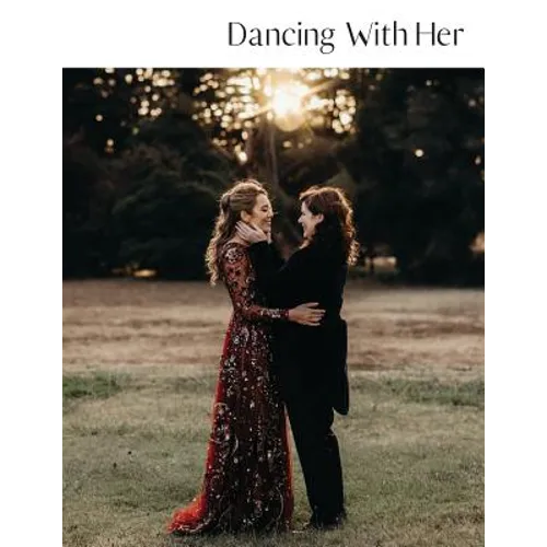 Dancing With Her: Volume Five