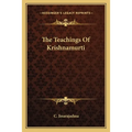 The Teachings Of Krishnamurti
