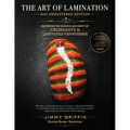 The Art of Lamination 2026 Remastered Edition