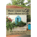 There's more to Life than a House in Goa