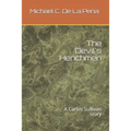 The Devil's Henchmen: A Carlos Sullivan Story