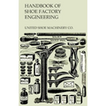 Handbook of Shoe Factory Engineering