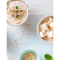 50 Dairy-Free Delights Recipes for Home