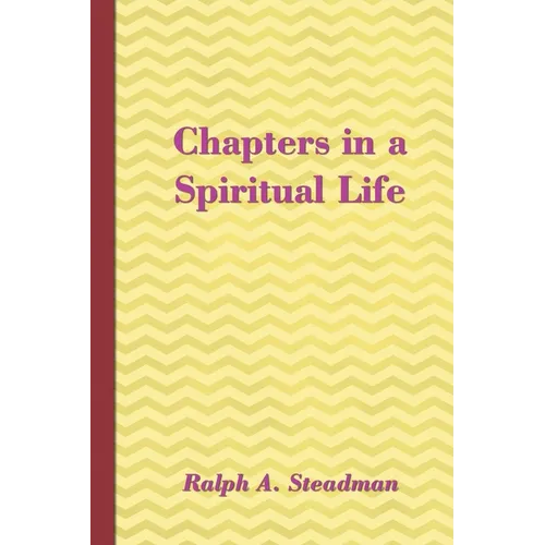 Chapters in a Spiritual Life