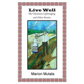 Live Well: My Ukrainian Upbringing and Other Stories