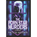 The Porn Star Murders