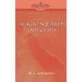 Magic Squares and Cubes