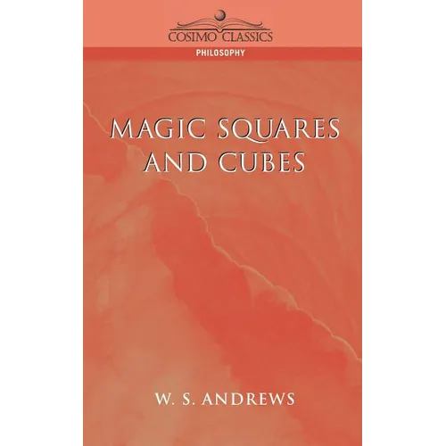 Magic Squares and Cubes