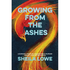 Growing From the Ashes
