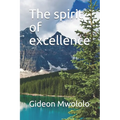 The spirit of excellence