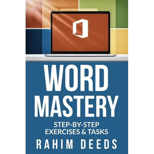 Word Mastery: Step-by-Step Exercises & Tasks