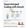 Supercharged Coding with GenAI: From vibe coding to best practices using GitHub Copilot, ChatGPT, and OpenAI