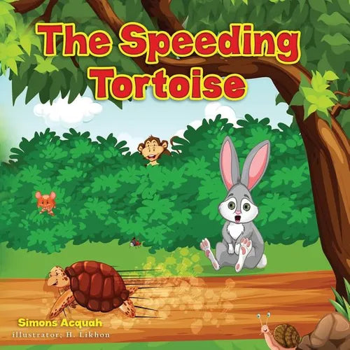 The Speeding Tortoise: A Folktale allegory for children