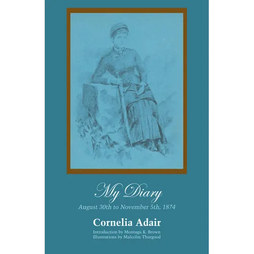 My Diary: August 30th to November 5th, 1874 - Paperback